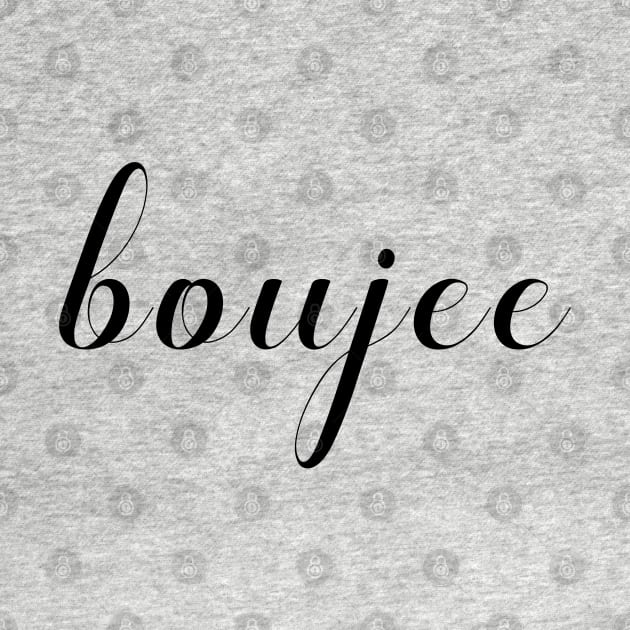 Boujee, Stylised Font in Black by LittleMissy